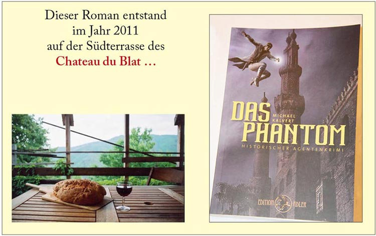 Chateau du Blat: Roman wird im Chteau Du Blat geschrieben.